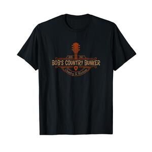 Bobs Country Bunker Classic 80S Movie T Shirt